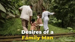 Desires of a Family Man